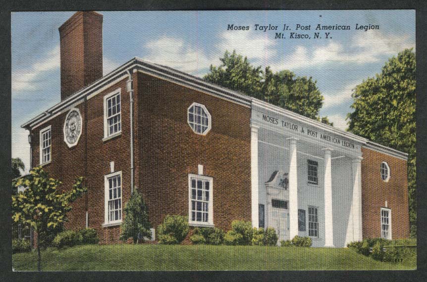 Mose Taylor Post 136 Mt. Kisco NY (color) The American Legion